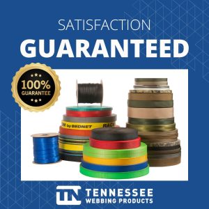 TN Webbing Satisfaction Guarantee
